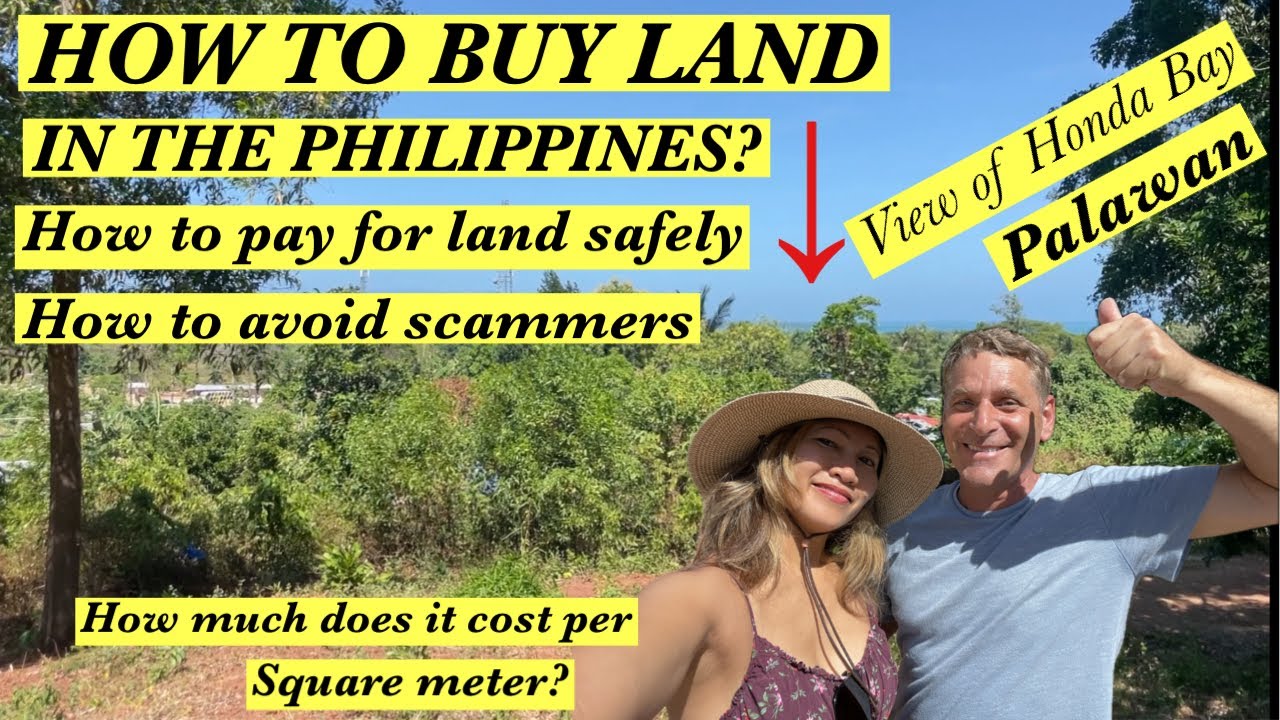 How to Avoid Scams When Buying Land in the Philippines
