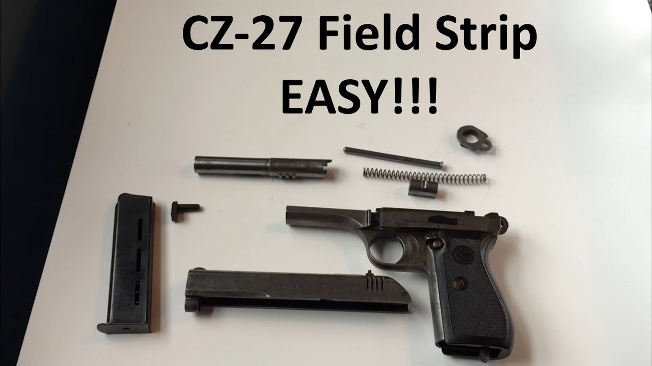 CZ 27 Disassembly and assembly - field strip (Pistole Modell 27) Kal 7.65 (.32 ACP)