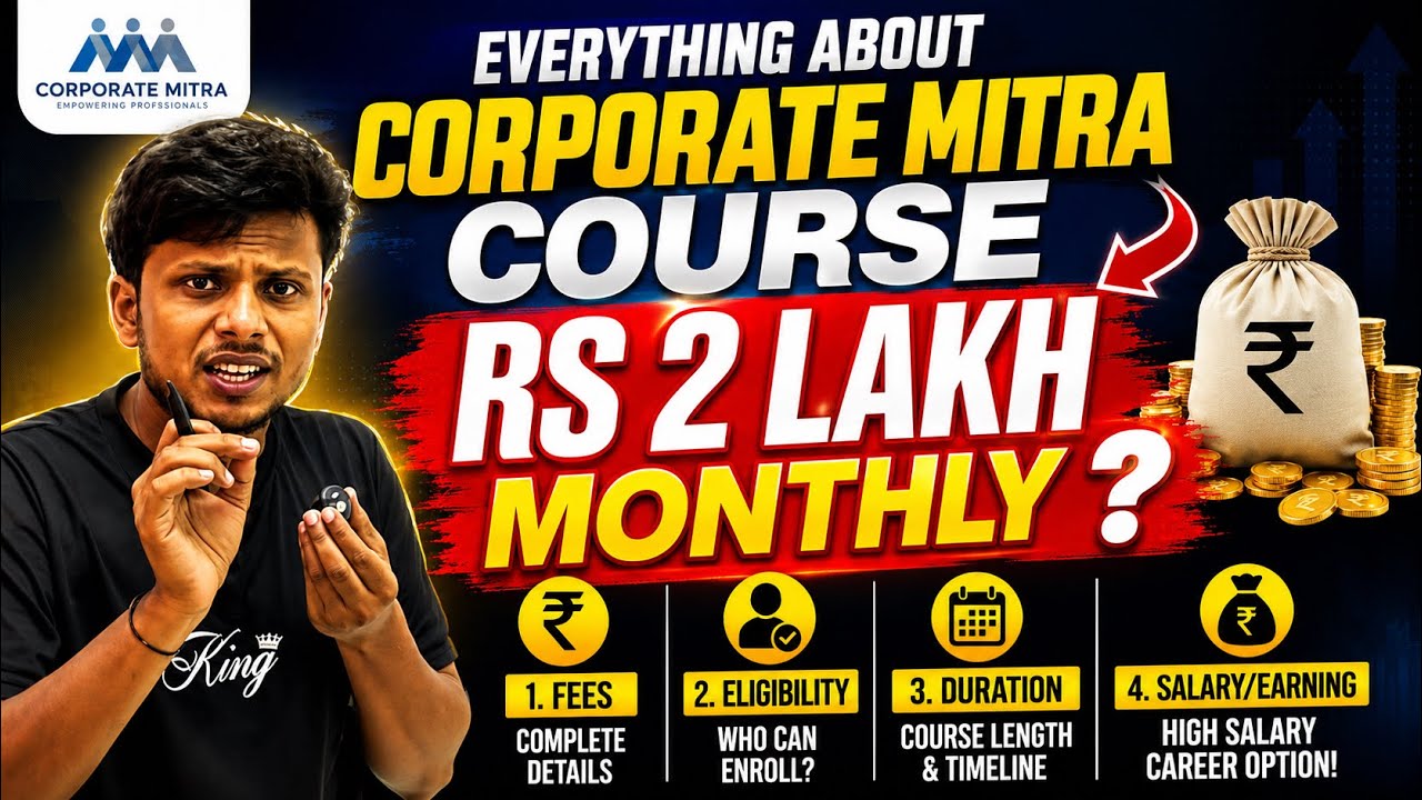 Corporate Mitra Course Complete Details | Fees, Eligibility, Salary & ₹2 Lakh Monthly?