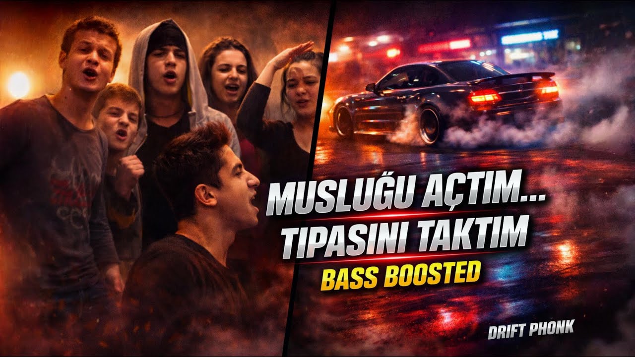 MUSLUĞU AÇTIM TIPASINI TAKTIM (DRIFT PHONK) | BASS BOOSTED