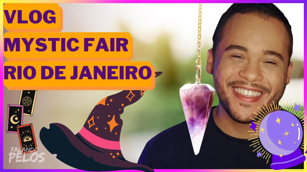 VLOG: Mystic Fair 2022 - A Maior Feira M&iacute;stica da Am&eacute;rica Latina FALANDOPELOS | DUXCOELHO