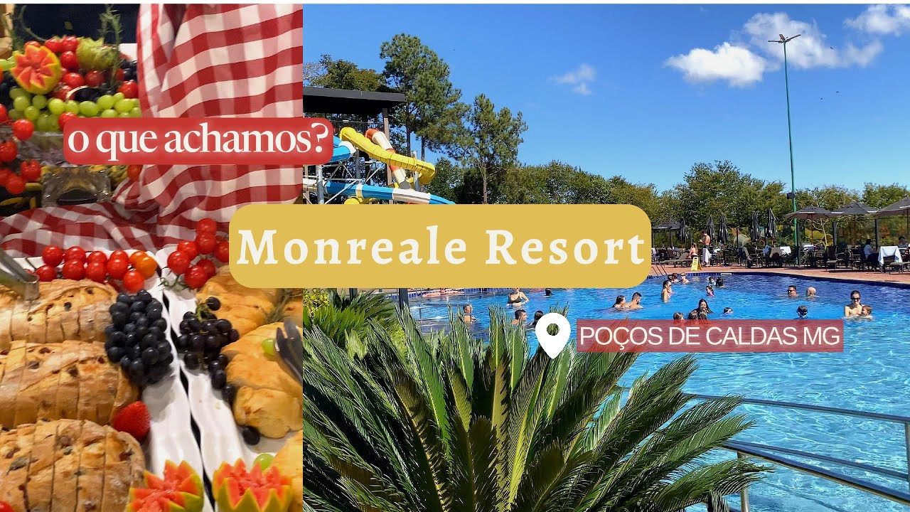 NOSSA OPINIÃO  sobre o Monreale Resort em Poços de Caldas! VALE A PENA?
