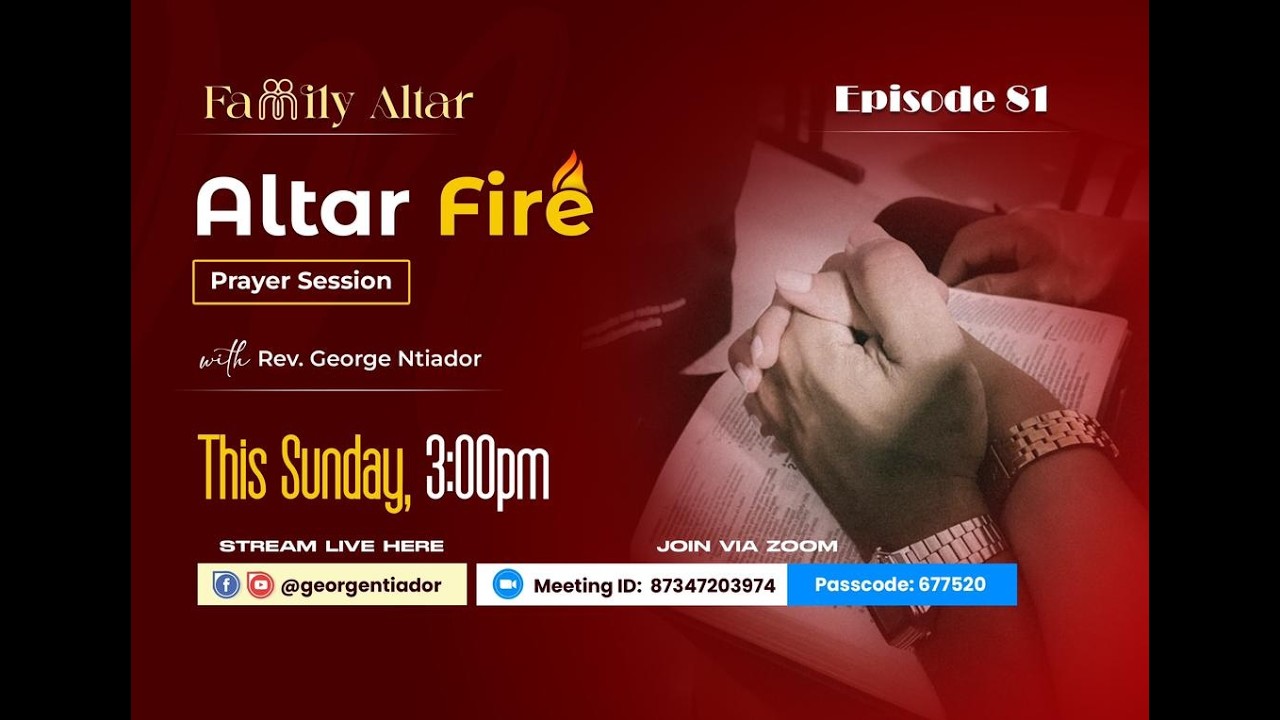 Family Altar || Altar Fire 