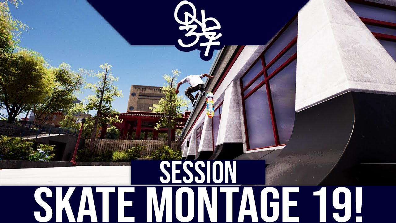 Session PC Skate Game! | Montage Edit 19!
