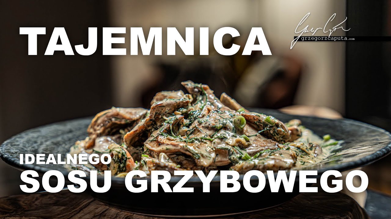 PRZEPIS NA SOS GRZYBOWY