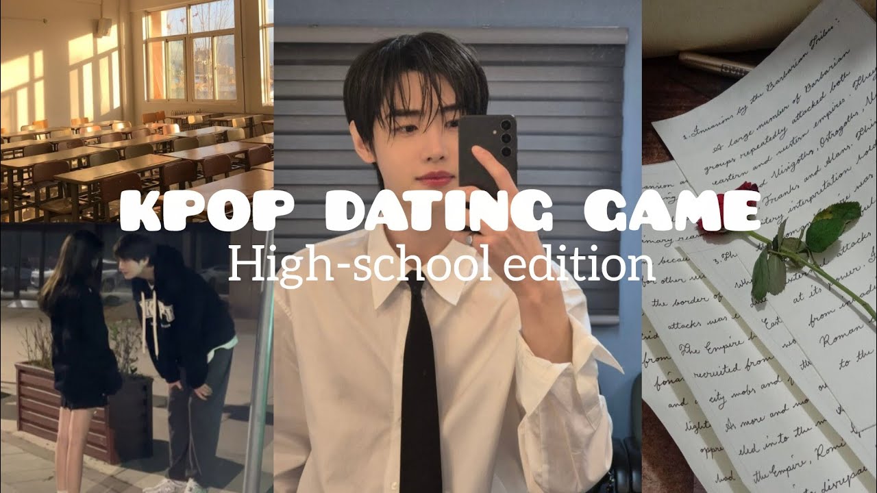 Kpop dating game (high-school edition)✨