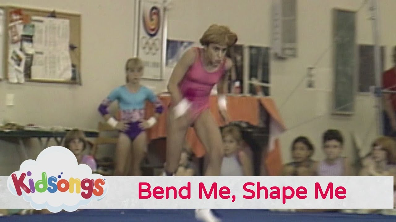 Kidsongs - Bend Me, Shape Me