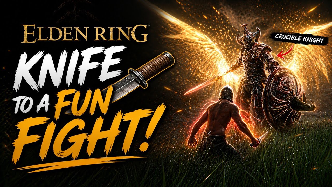 Elden Ring - Knife to a Fun Fight