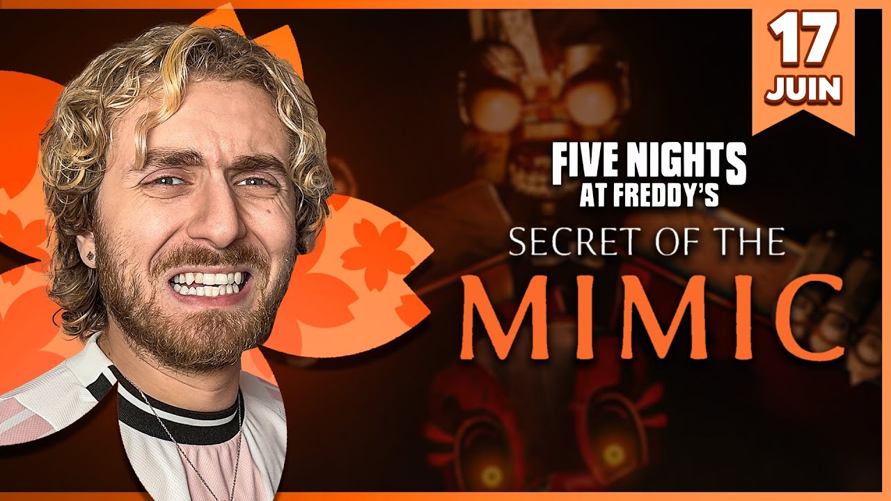 LE NOUVEAU FNAF EST LA !! (Five Nights at Freddy's: Secret of the Mimic #1)  - SORA REDIFF