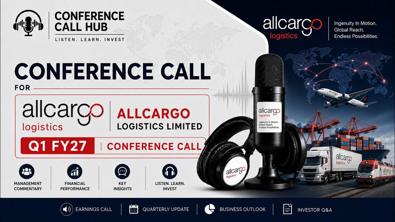 Allcargo Logistics Q1 FY27 Conference Call | Full Audio | Management Commentary & Investor Q&A