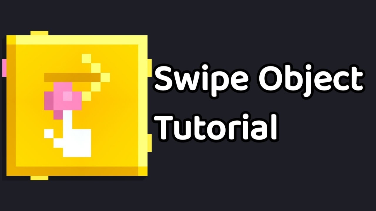 How to make swipe object in fancade