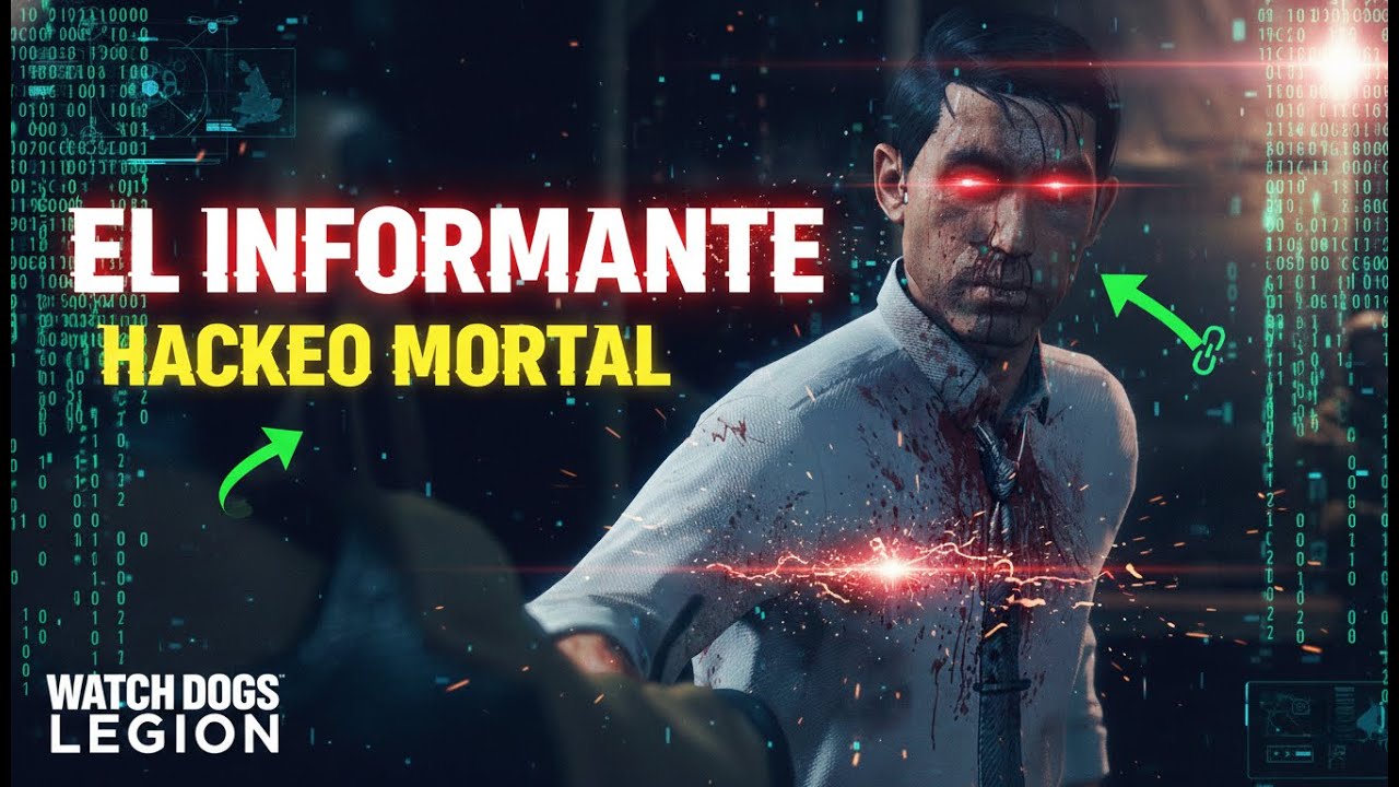 EL INFORMANTE 🕵️‍♂️ | Watch Dogs Legion Gameplay # 22