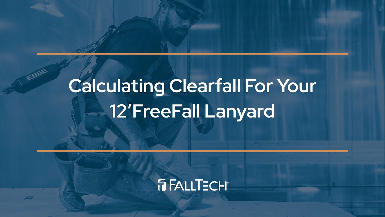 Calculating Clearfall  for your 12' FreeFall Lanyard (foot-level tie-off)
