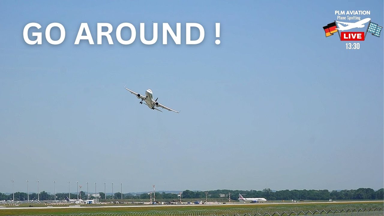 AMAZING AIRBUS A320 GO AROUND at Munich Airport