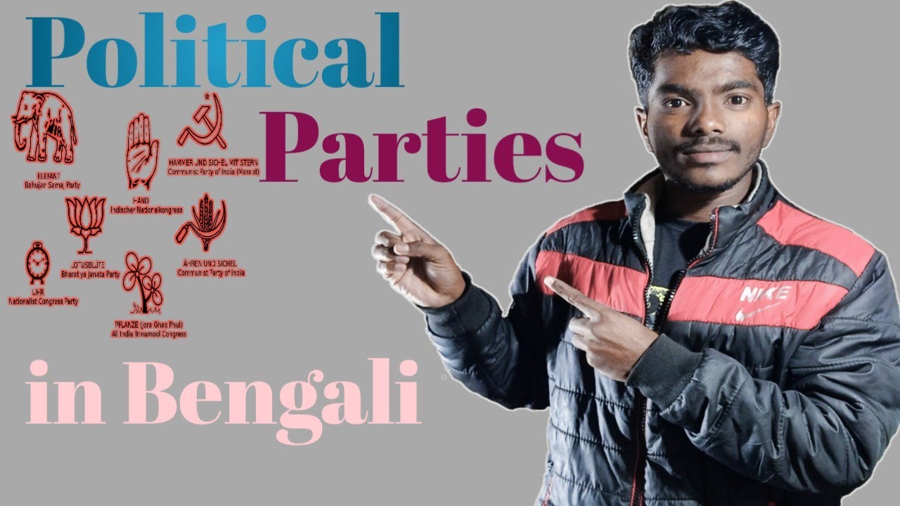Political Parties in Bengali | Political party system