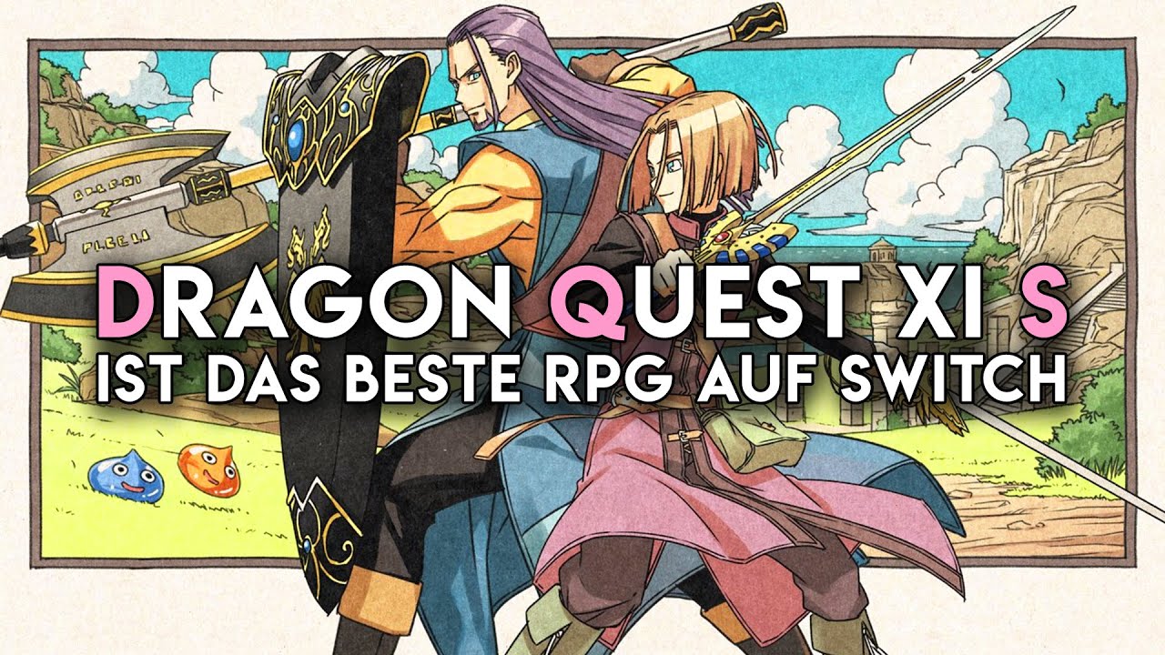 Dragon Quest XI S ist das beste RPG für Nintendo Switch (Review / Test)