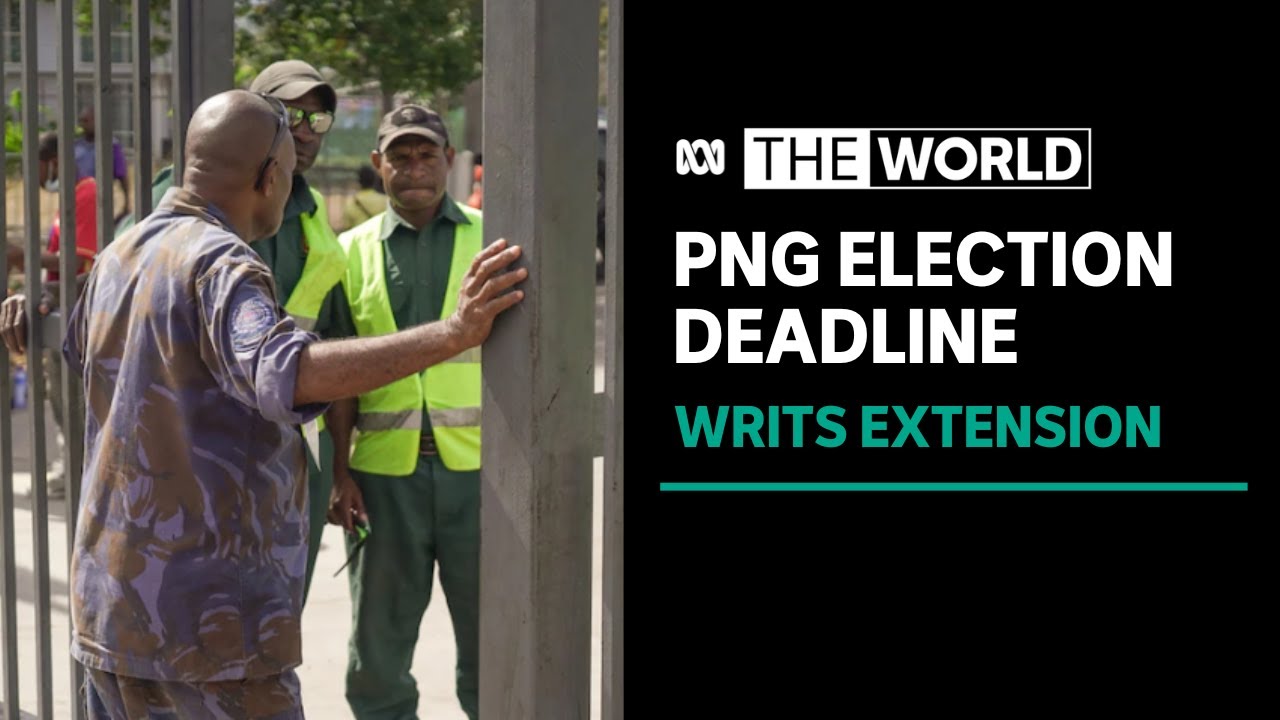 Extension approved for PNG electoral writs following chaotic violence | The World