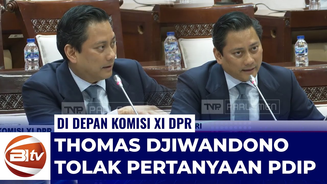 Di Depan Komisi XI DPR, Calon Gubernur BI Tolak Jawab Pertanyaan PDIP