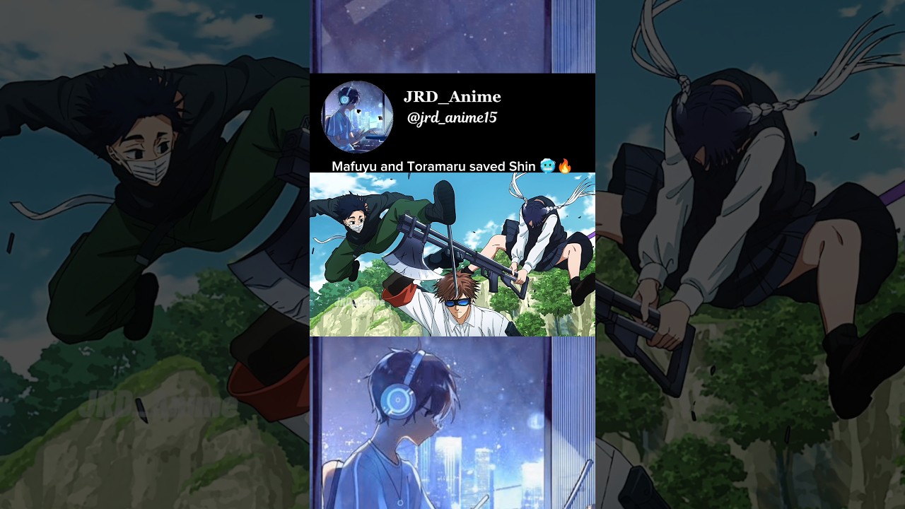 Mafuyu and Toramaru saved Shin 🥶🔥