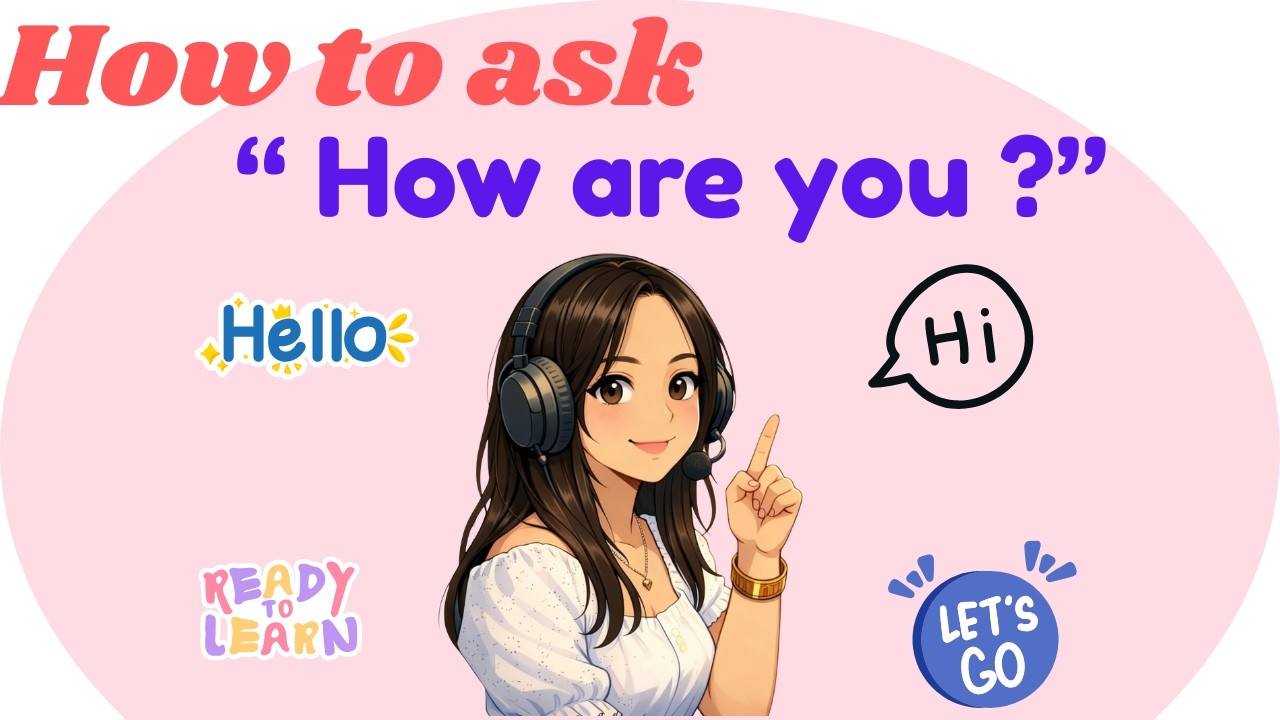 Lesson 3 -How To Ask 