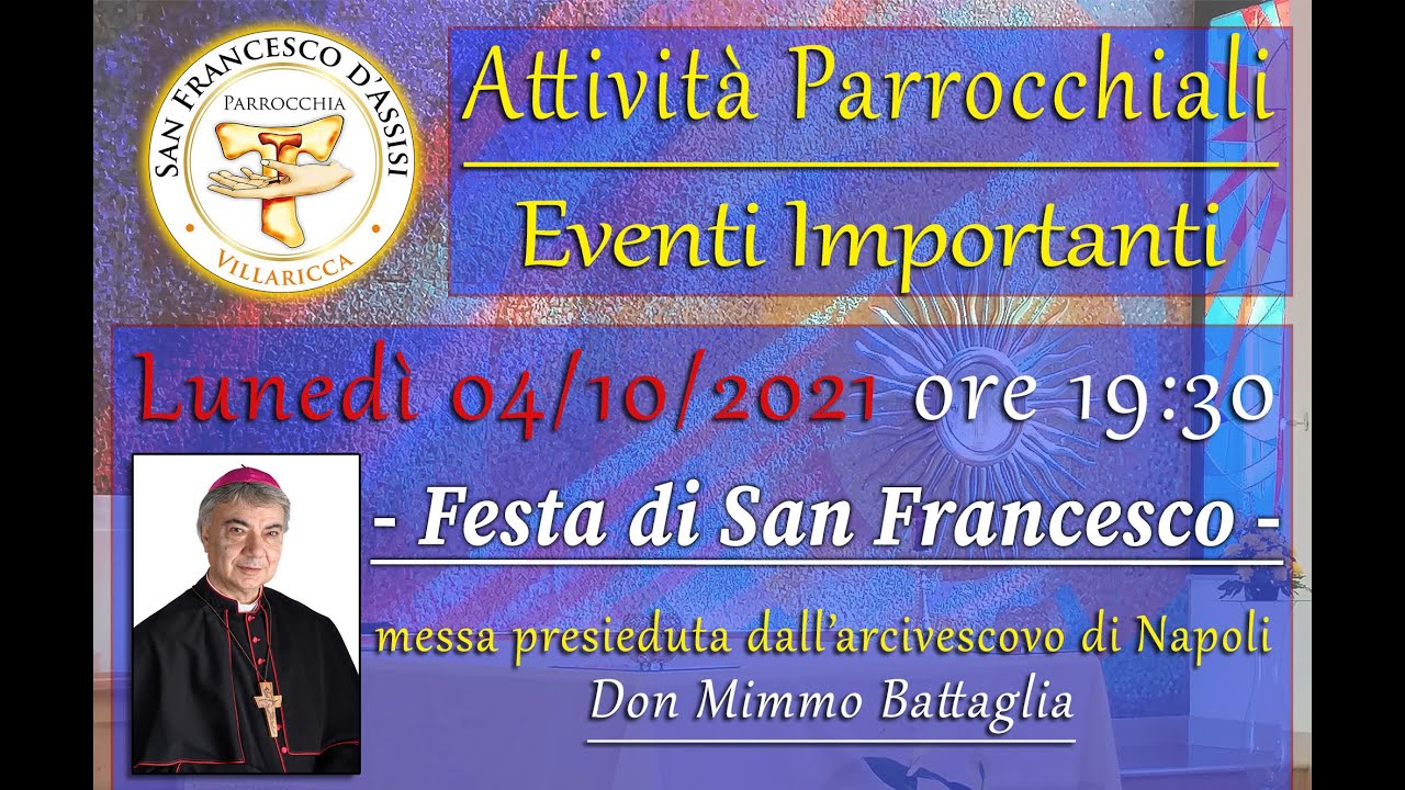 FESTA di SAN FRANCESCO - Lunedì 4 Ottobre  2021 - SANTA MESSA ore 19:30
