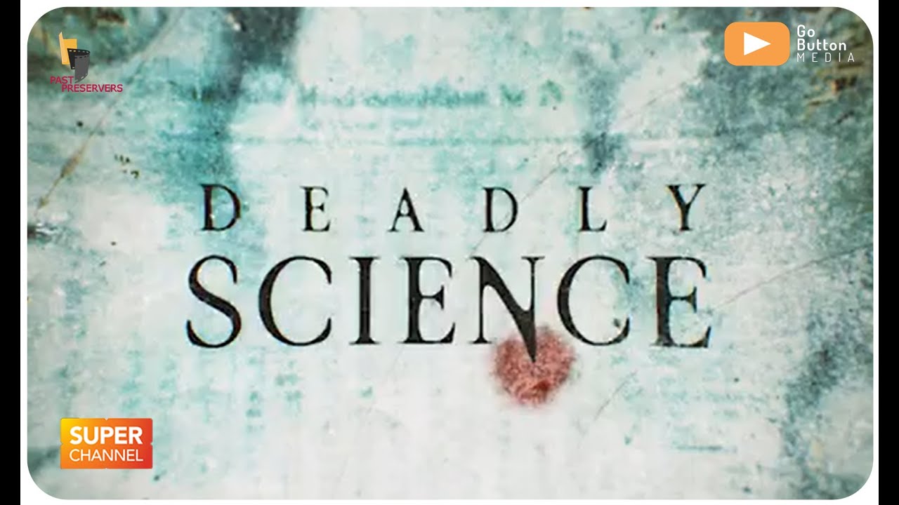 Deadly Science (Season 1) - Trailer