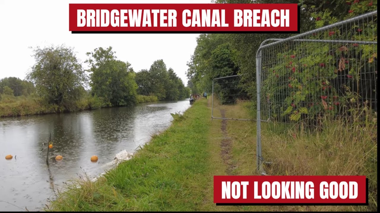 NOT LOOKING GOOD FOR THE BRIDGE AT THE BRIDGEWATER CANAL BREACH !