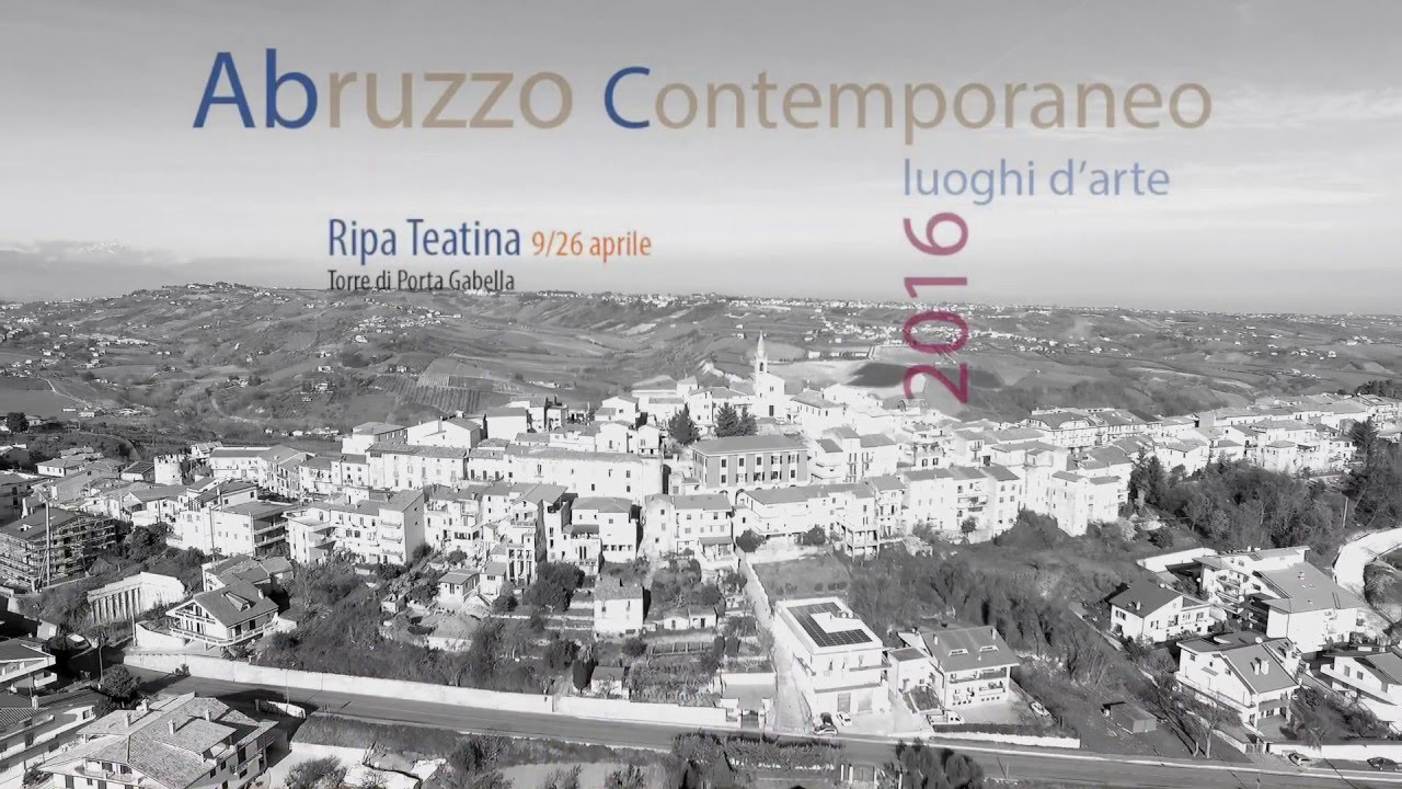 Abruzzo Contemporaneo - Luoghi d'Arte 2016 - Ripa Teatina by Icaro Droni
