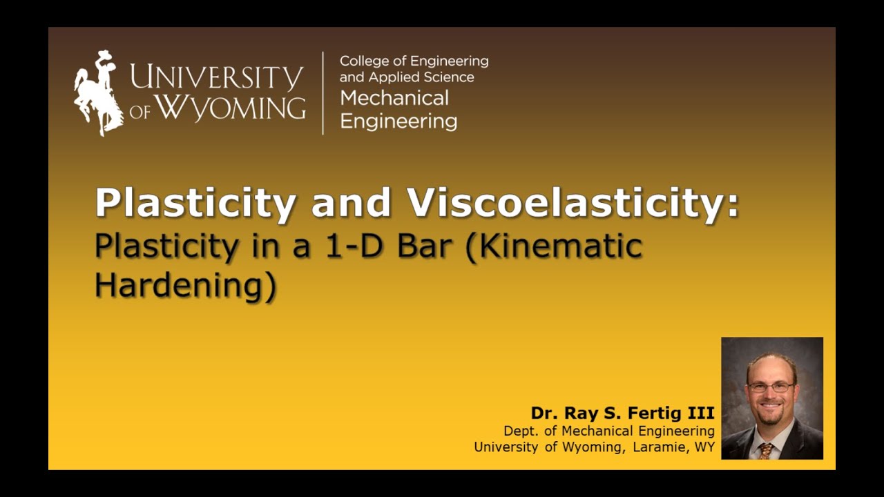 2-2f: Plasticity in a 1-D Bar (Kinematic Hardening)