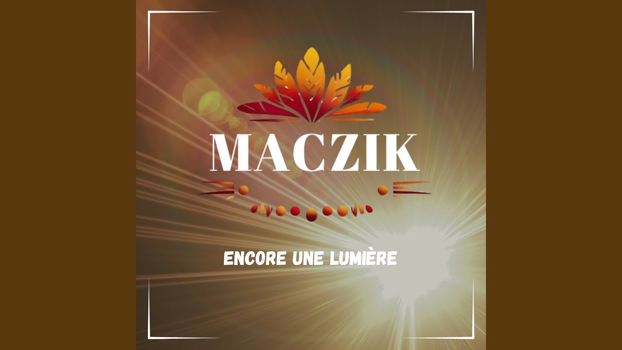 Encore une lumière