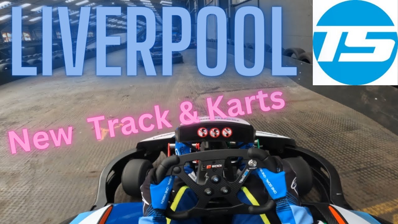 @TeamSportKarting Liverpool - NEW Track AND Karts!