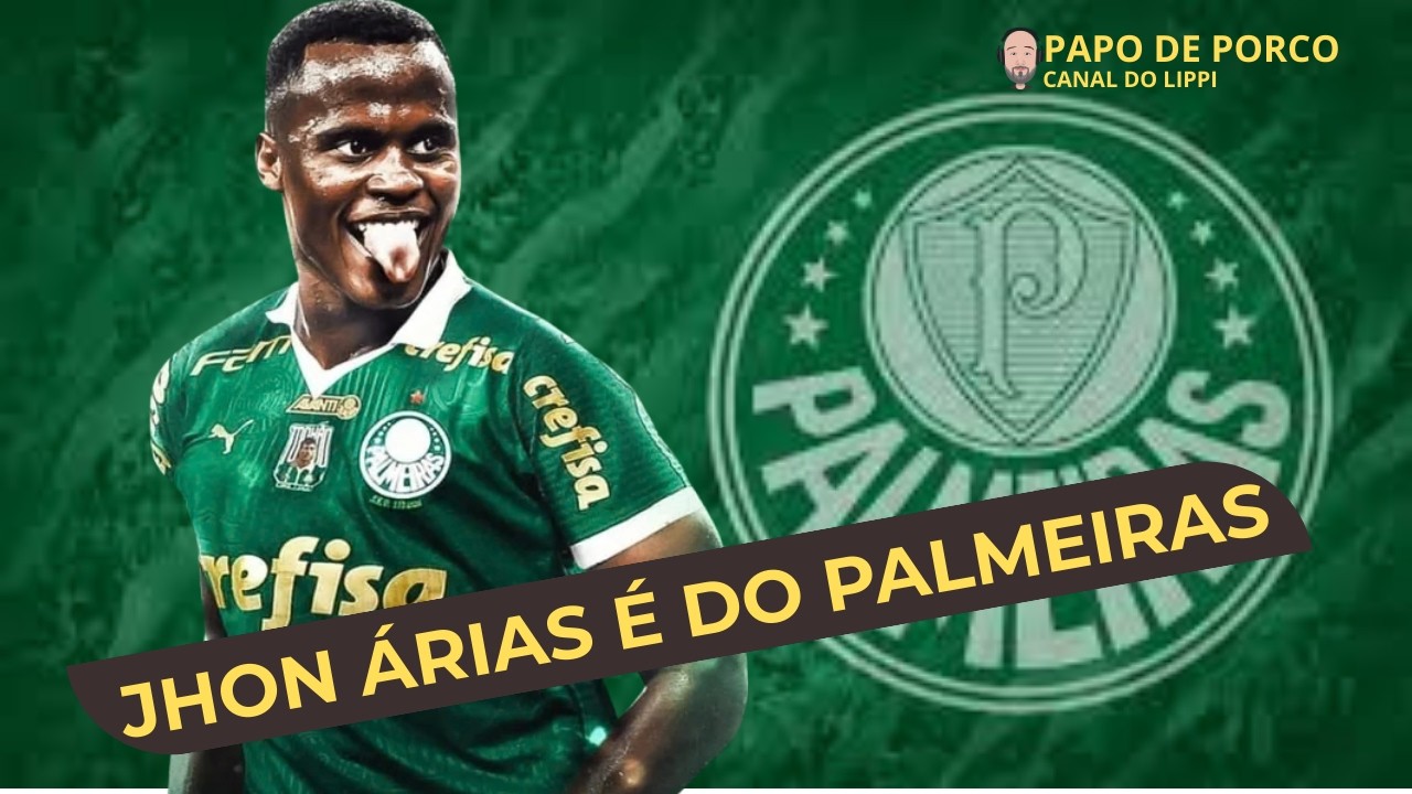 É OFICIAL! JHON ÁRIAS É DO PALMEIRAS! A CONTRATAÇÃO QUE MUDA O PATAMAR DO TIME!
