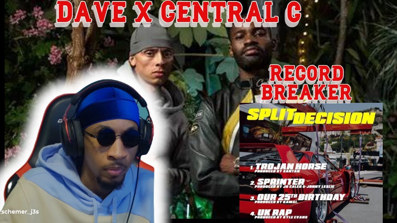 Dave & Central Cee - Split Devision Ep| Reaction Uk's New Dynamic Duo? 