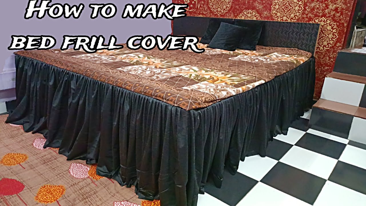 DIY bed cover || how to make side frill bed cover|| bed side curtain