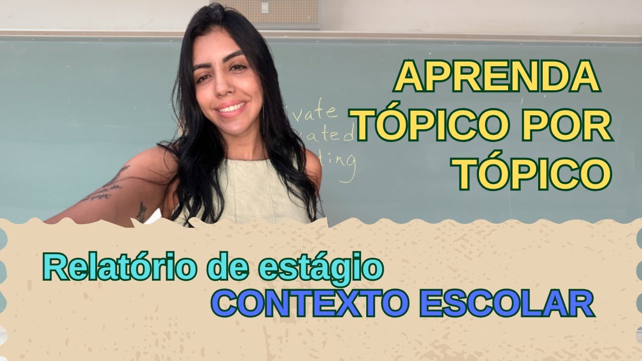 Relatório de estágio contextualização escolar Anhanguera Unopar Ampli