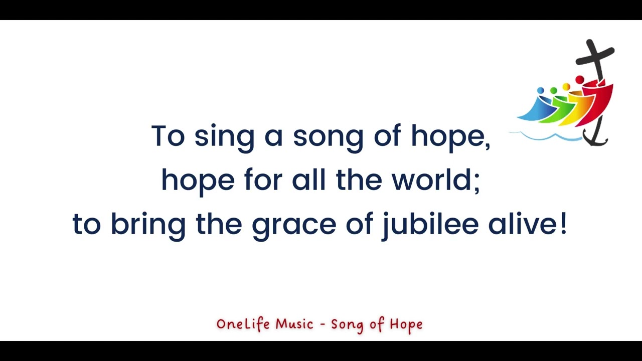 Song of Hope - Lyric Video