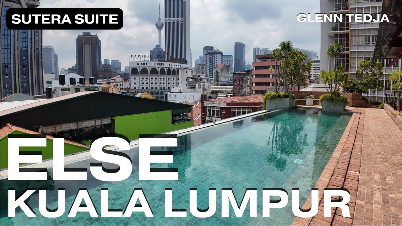 [4K] the Impressive Sutera Suite at the ELSE Kuala Lumpur Hotel