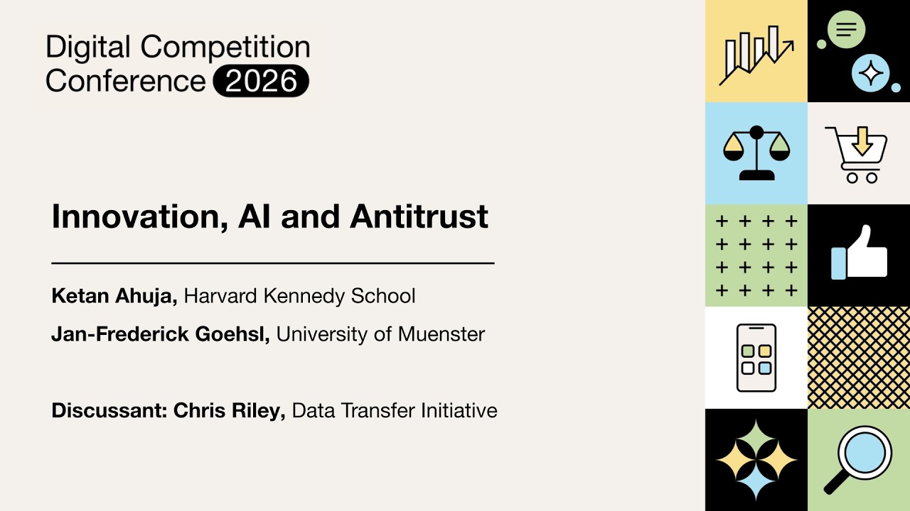Innovation, AI, and Antitrust (Digital Competition Conference 2026)