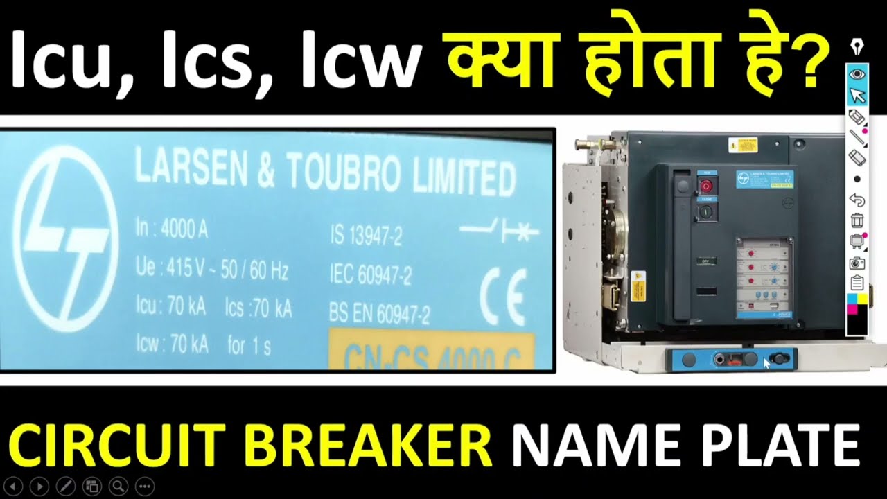Icu, Ics and Icw current in circuit breaker/ name plate of Circuit breaker