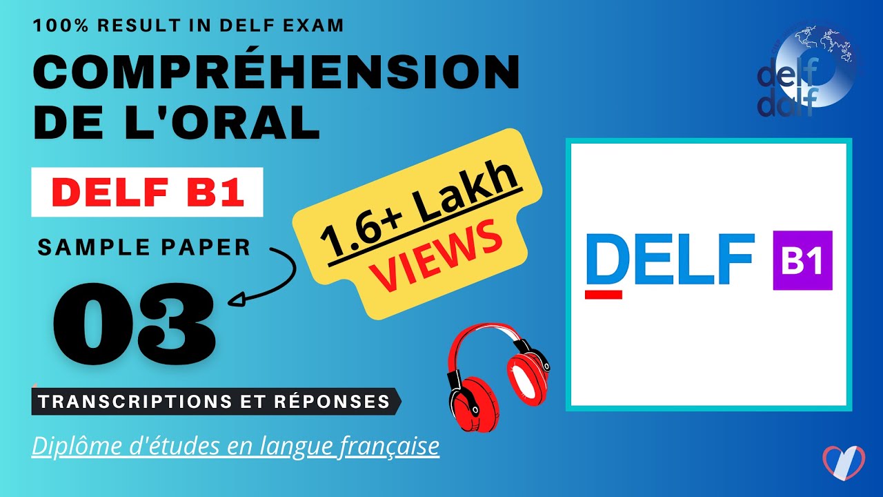DELF B1 - Compréhension de l'oral [No. 03] | DELF B1 Listening Practice Test Online