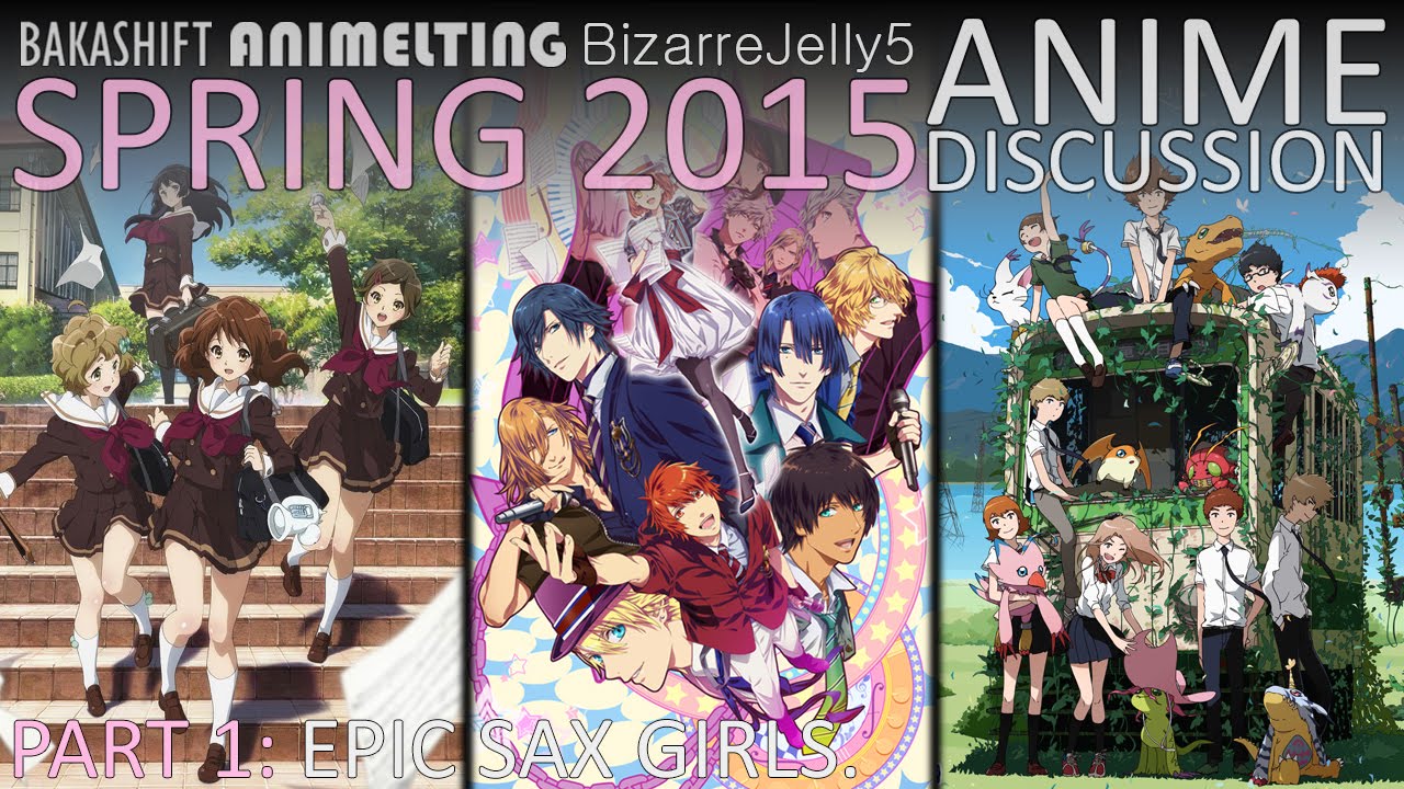 Spring 2015 Anime Season Discussion w/Animelting & BakaShift