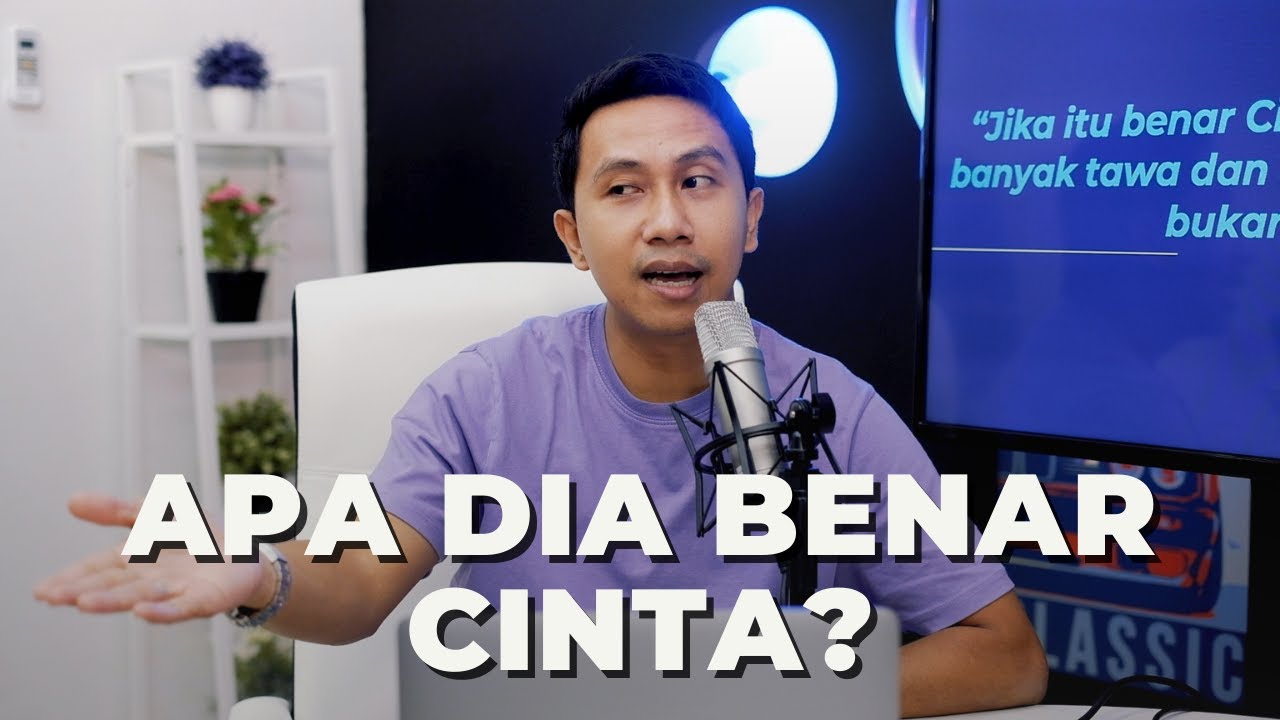 DIA BENERAN CINTA NGGAK SIH?