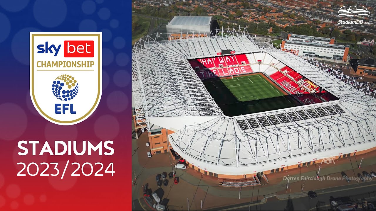 🏴󠁧󠁢󠁥󠁮󠁧󠁿 EFL Championship Stadiums 2023/2024