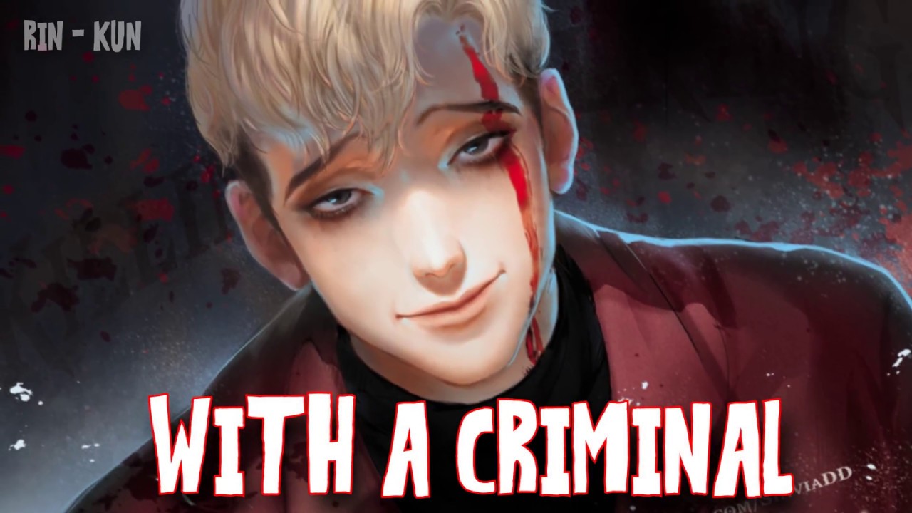 Nightcore - Criminal (Male Version)