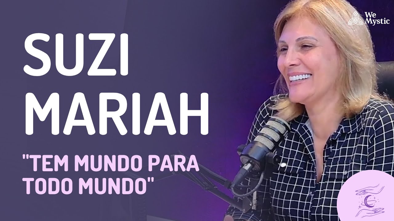 74 | Como explorar o dom da mediunidade? Com Suzi Mariah (Médium Talks)