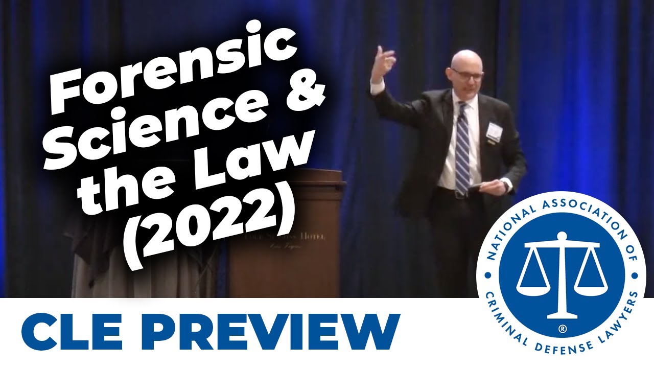 Making Sense of Science: Forensic Science & the Law (2022)