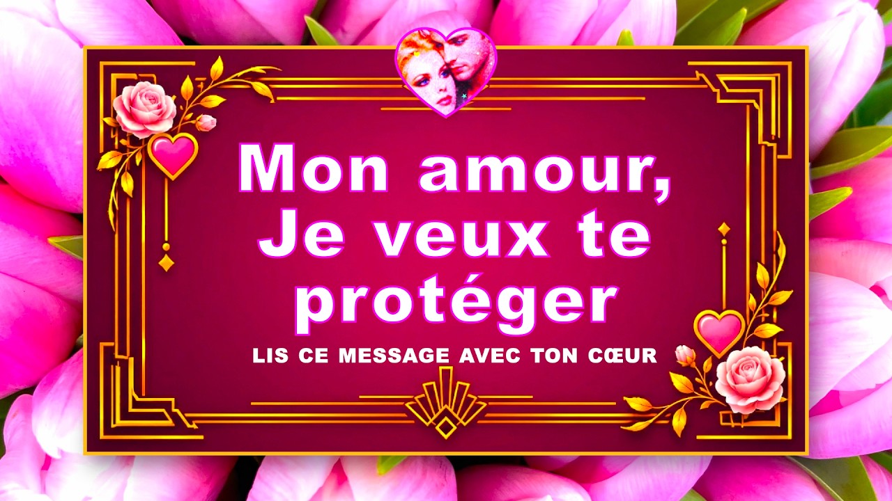 ♥️ Je dois t'avouer un secret • Pour toi, mon amour 🌸