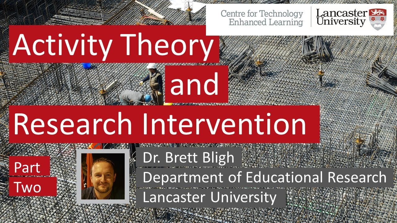 Activity Theory and Research Intervention, part 2