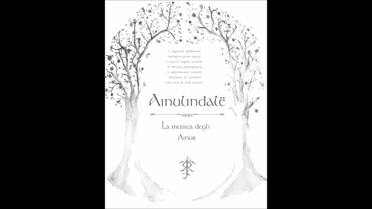 Ainulindal&euml; - La Musica degli Ainur