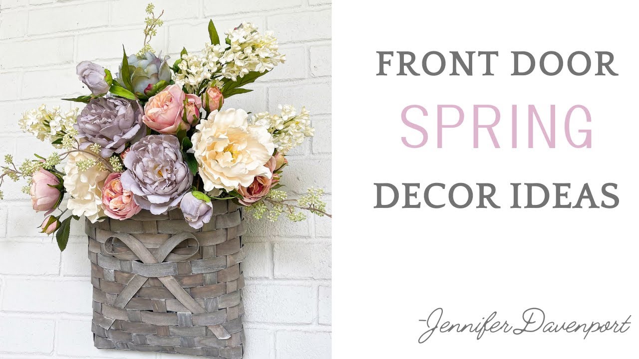 Spring Front Door Decor Ideas